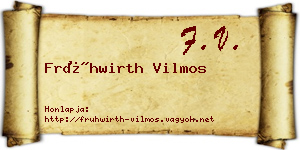 Frühwirth Vilmos névjegykártya